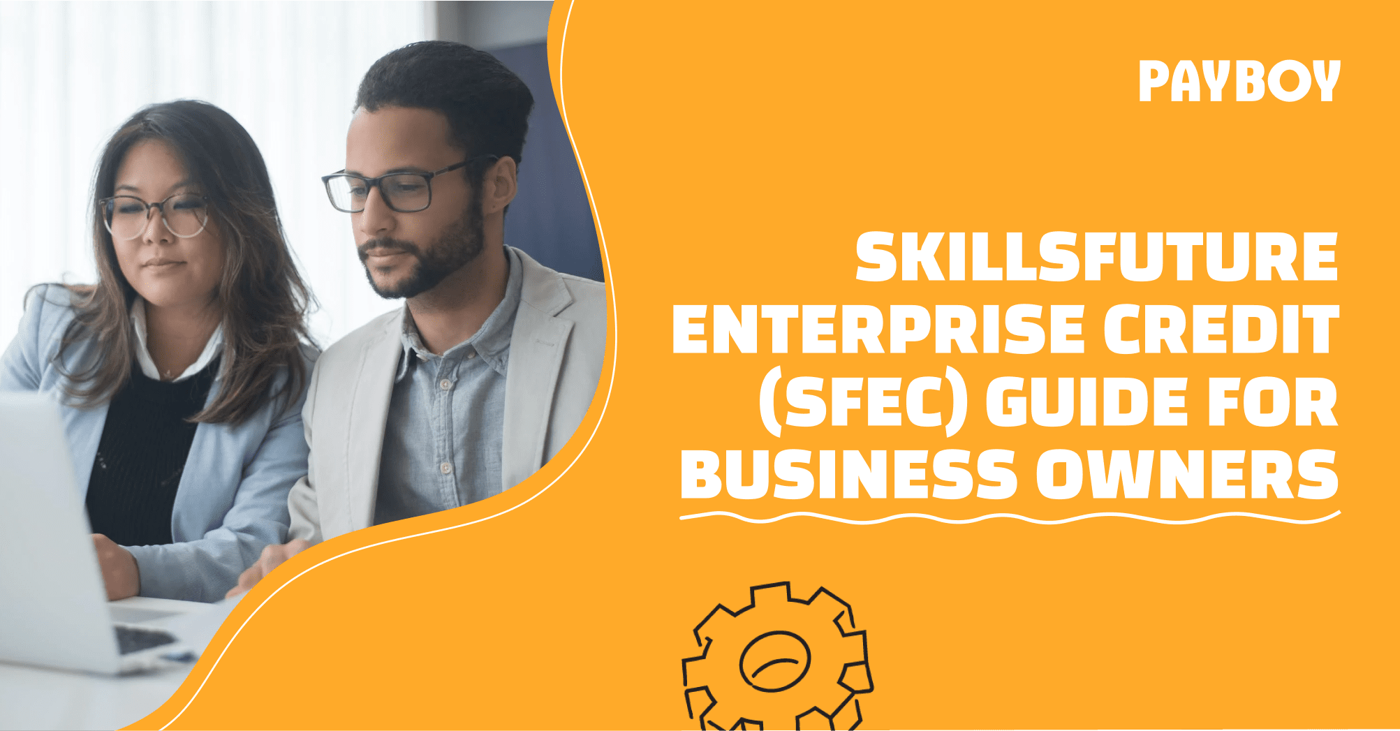 SkillsFuture Enterprise Credit (SFEC) guide for business owners | Payboy