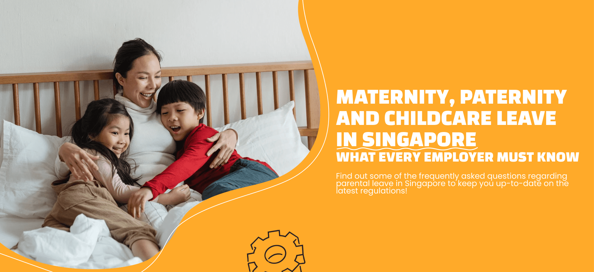 maternity-paternity-and-childcare-leave-in-singapore-what-every