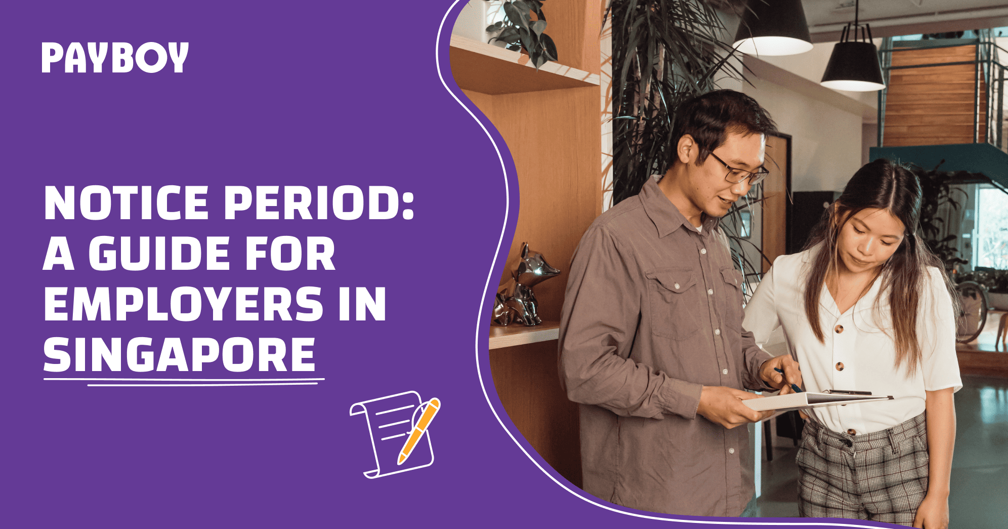 notice-period-a-guide-for-employers-in-singapore-payboy