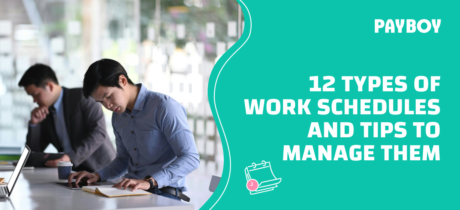 12-types-of-work-schedules-and-tips-to-manage-them-payboy